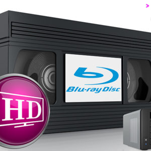 Videotape (Over 2 Hours) to HD